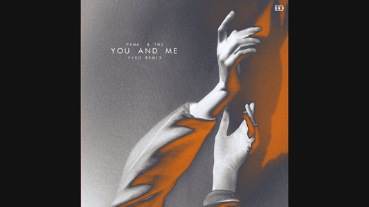 pema. & THz - You And Me (Fiko Remix) [FLP]